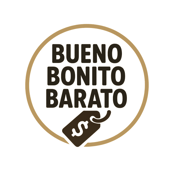 Bueno,Bonito,Barato